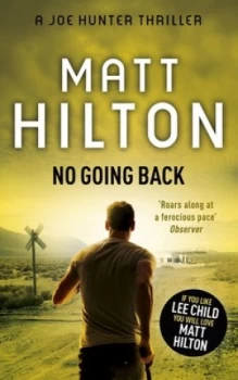 Image of No Going Back by Matt Hilton Paperback