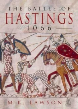 Image of The Battle of Hastings 1066 by M. K Lawson Paperback