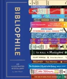 Image of Bibliophile: An Illustrated Miscellany