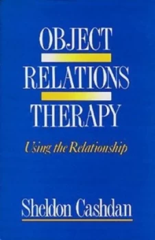 Image of Object Relations Therapy by S Cashdan Paperback