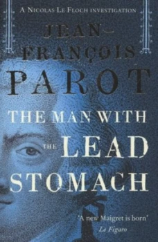 Image of The Man with the Lead Stomach by Jean-Franois Parot Book