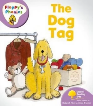 Image of Oxford Reading Tree Level 1+ Floppys Phonics the Dog Tag by Rod Hunt Paperback