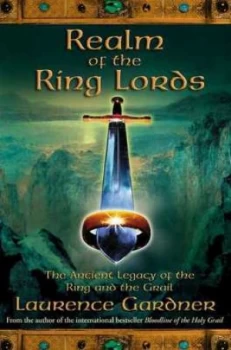 Image of Realm of the Ring Lords by Laurence Gardner Book
