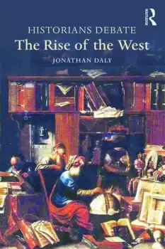 Image of Historians Debate the Rise of the West