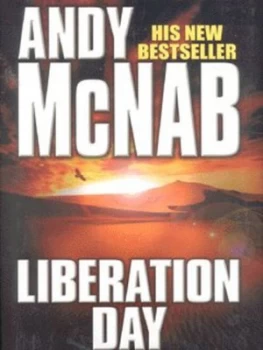 Image of Liberation Day by Andy Mcnab Hardback