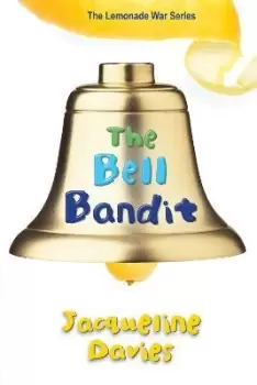 Image of The Bell Bandit by Ms Jacqueline Davies