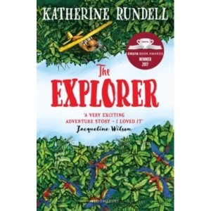 Image of The Explorer : WINNER OF THE COSTA CHILDREN's BOOK AWARD (Paperback, 2018)