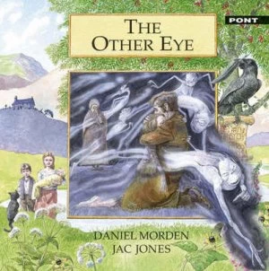 Image of The Other Eye by Daniel Morden and Jac Jones Paperback