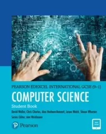 Image of Pearson Edexcel International GCSE (9-1) Computer Science Student Book