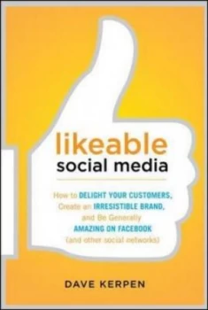 Image of Likeable Social Media by Kerpen Paperback