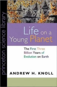 Image of Life on a Young Planet by Andrew H. Knoll Paperback