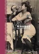 Image of Harlots, Whores & Hackabouts : A History of Sex for Sale