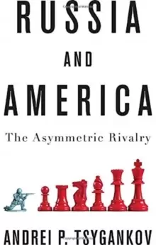 Image of Russia and America : The Asymmetric Rivalry
