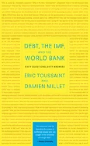 Image of debt the imf and the world bank sixty questions sixty answers