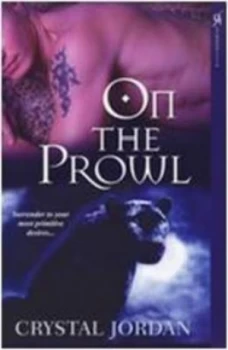 Image of On the Prowl by Crystal Jordan Paperback