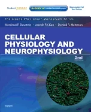 Image of cellular physiology and neurophysiology mosby physiology monograph series