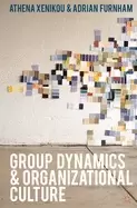 Image of group dynamics and organizational culture effective work groups and organiz