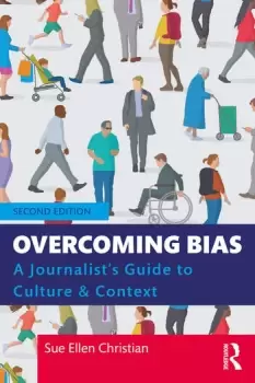 Image of Overcoming BiasA Journalist's Guide to Culture & Context