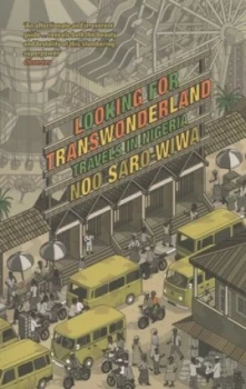 Image of Looking for Transwonderland by Noo Saro-Wiwa Book