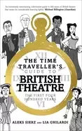 Image of time travellers guide to british theatre the first four hundred years