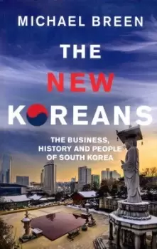 Image of The new Koreans by Michael Breen