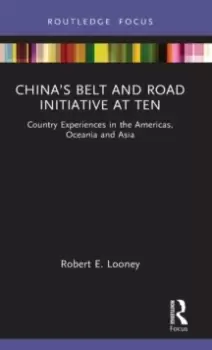 Image of China's Belt and Road Initiative at Ten : Country Experiences in the Americas, Oceania and Asia