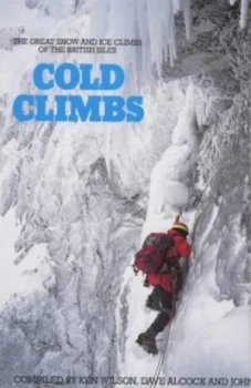 Image of Cold Climbs by Ken Wilson and Dave Alcock and John Barry Book