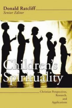 Image of Childrens Spirituality by Donald Ratcliff Paperback