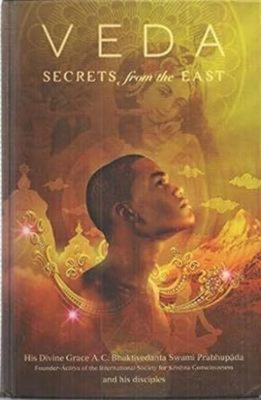 Image of Veda Secrets from the East by Bhaktivedanta Hardback