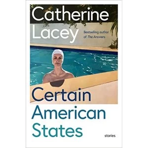 Image of Certain American States Paperback / softback 2018