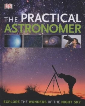 Image of The Practical Astronomer by Anton Vamplew Hardback