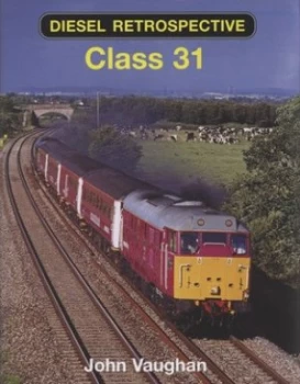 Image of Class 31 by John Vaughan Hardback