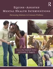 Image of Equine-Assisted Mental Health Interventions Harnessing Solutions to Common Problems