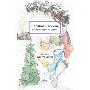 Image of Christmas Stocking Five Festive Poems for Children Paperback / softback 2017