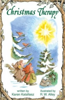 Image of Christmas Therapy by Karen Katafiasz and R. W Alley Book