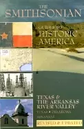 Image of smithsonian guides to historic america texas and arkansas river valley
