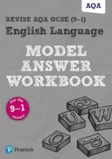 Image of Pearson REVISE AQA GCSE (9-1) English Language Model Answer Workbook : for home learning, 2021 assessments and 2022 exams