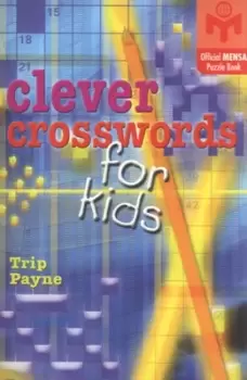 Image of Clever crosswords for kids by Trip Payne