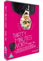 Image of Thirty Minutes Worth - Series Two