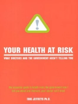 Image of Your Health at Risk Paperback
