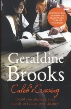 Image of Calebs Crossing by Geraldine Brooks Paperback