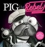 Image of Pig the Rebel (PB)