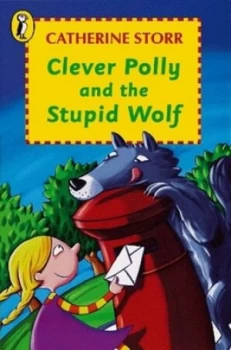 Image of Clever Polly and the Stupid Wolf by Catherine Storr Paperback