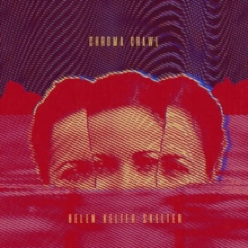 Image of Chroma crawl CD / Album