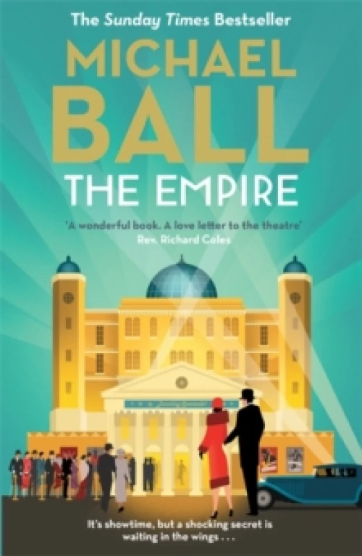 Image of The Empire : 'Wonderful. A lifelong love letter to the theatre' Reverend Richard Coles Paperback / softback