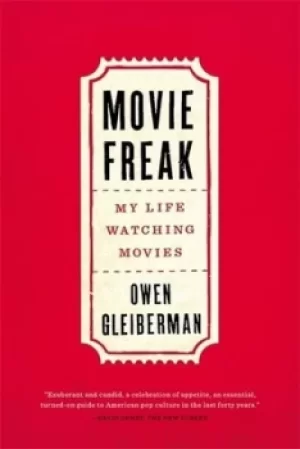 Image of Movie freak by Owen Gleiberman