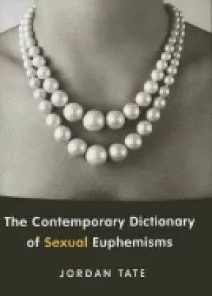 Image of contemporary dictionary of sexual euphemisms