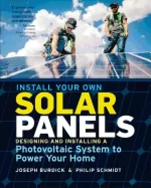 Image of install your own solar panels designing and installing a photovoltaic syste