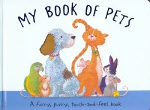 Image of My Book of Pets by Emma Goldhawk and Carol Tratt and Jenny Hilborne Hardback