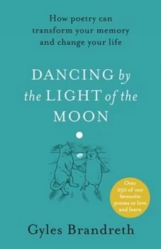 Image of Dancing by the light of the moon by Gyles Daubeney Brandreth